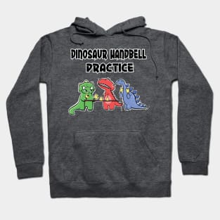 Dinosaur Handbell Practice Cute Dinos With Text Hoodie